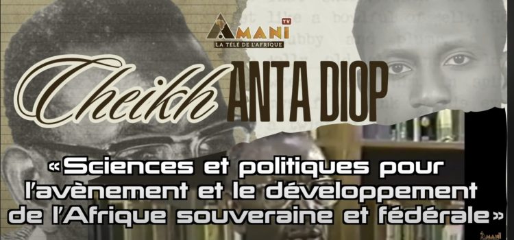 Quelques éléments de science et de politique pour l’Etat fédéral africain Quelques éléments de science et de politique pour l’Etat fédéral africain